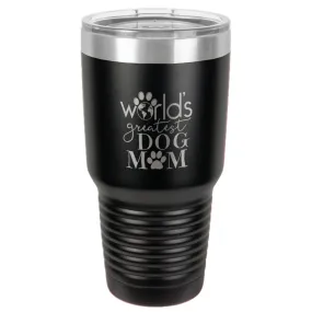 World's Greatest Dog Mom Stainless Steel Tumbler